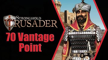 Stronghold Crusader - 70 Vantage Point (with commentary)