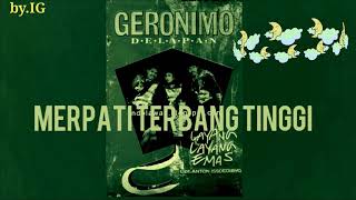 Geronimo 8 - Merpati Terbang Tinggi