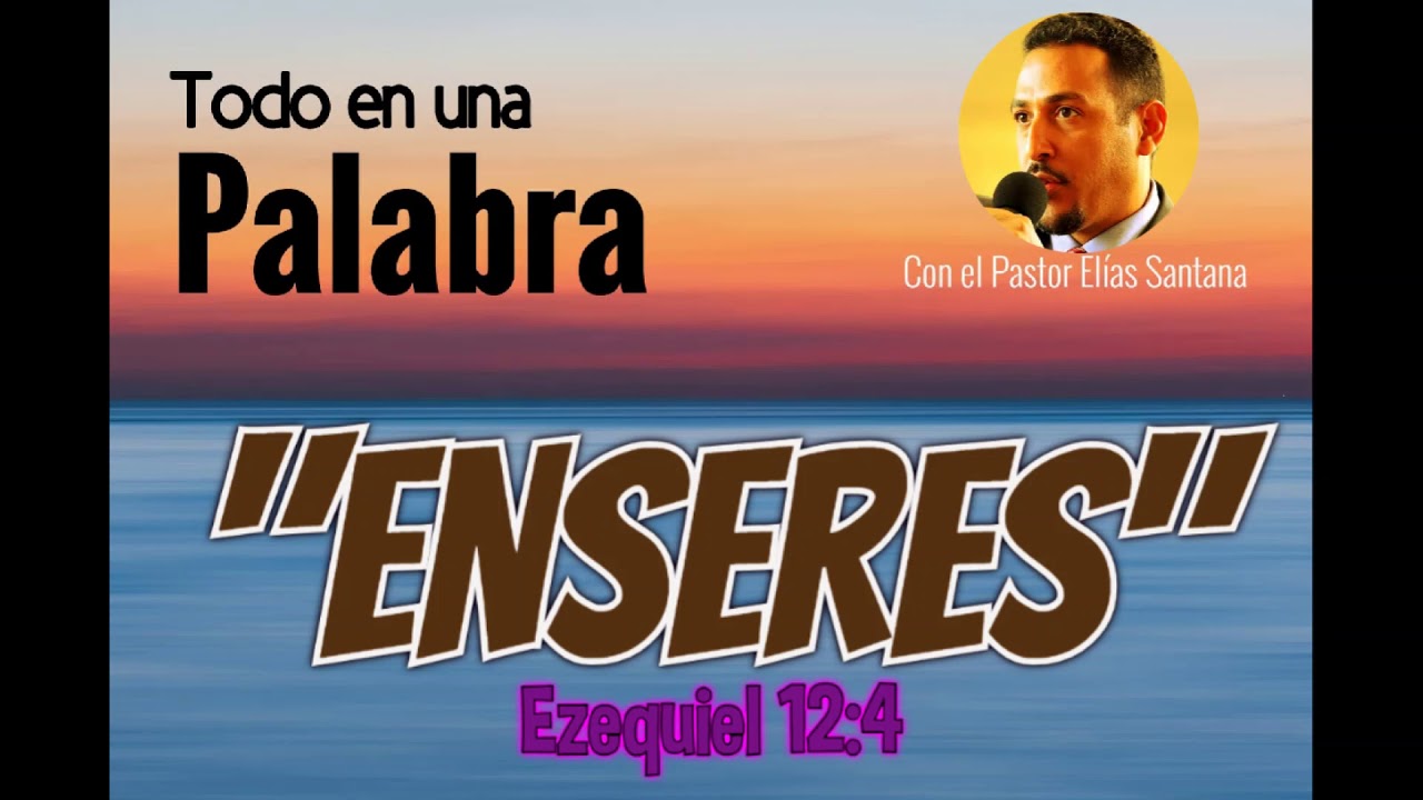 Enseres. Ezequiel 12:4