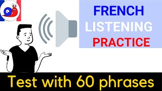 Practice listening to easy French phrases [Test your listening skills]