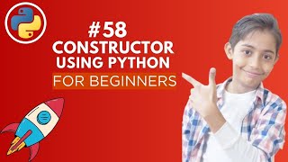 Constructor in Python | Python Tutorial - Day #58