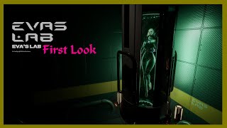 Eva's Lab First look