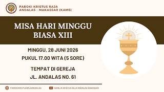 13TH SUNDAY IN ORDINARY TIME MASS | SUNDAY, JUNE 28, 2026 | 5:00 PM WITA