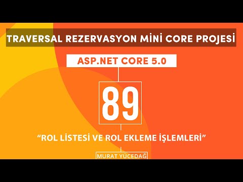 #89 Traversal Rezervasyon Asp.Net Core 5.0 Mini Proje Rol Listesi ve Rol Ekleme İşlemleri