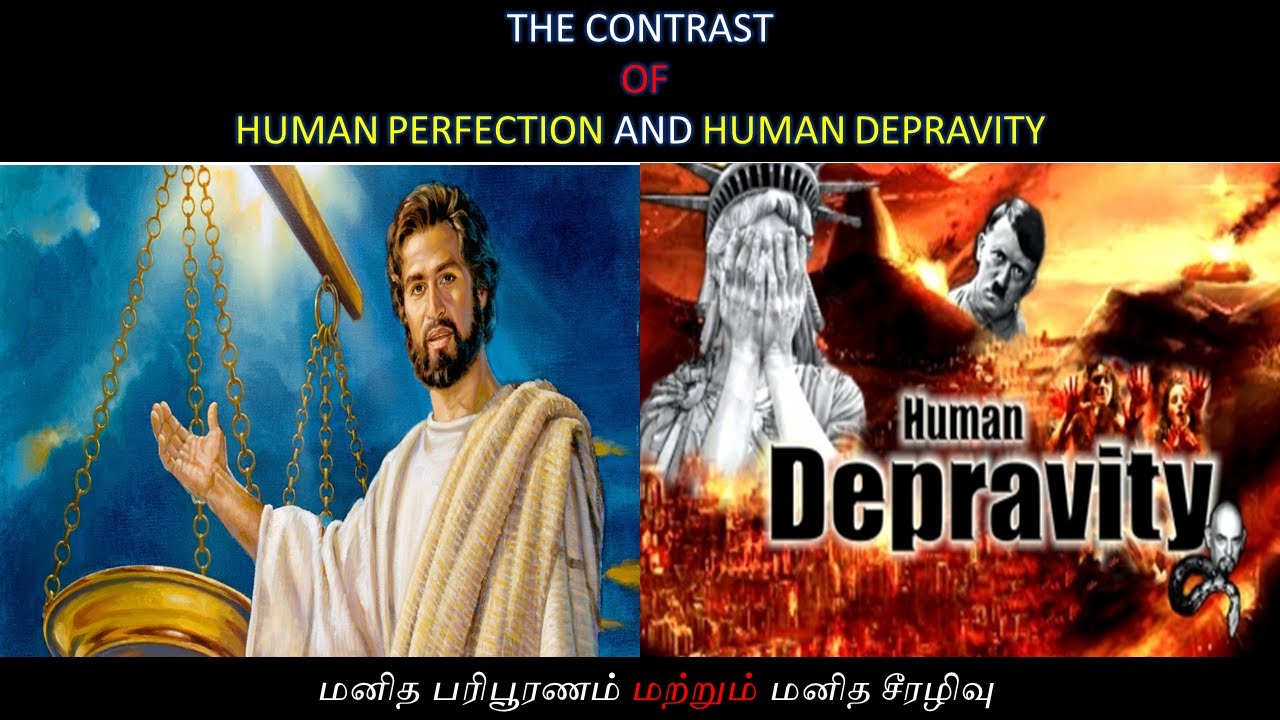 HUMAN PERFECTION & HUMAN DEPRAVITY SUNDAY SERVICE DISCOURSE BY. BRO