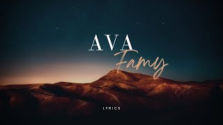Ava Famy (Lyrics)#lyrics