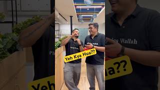 Yeh Kya Hua Sir ko??😱 #jee #pw #shorts #physicswallah