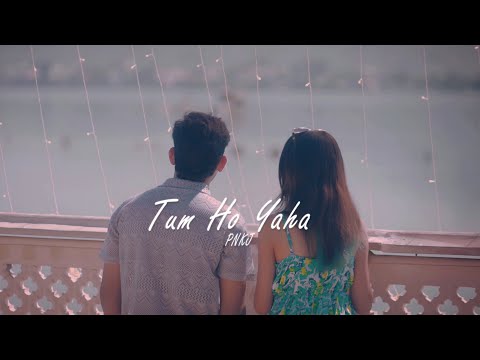 Tum Ho Yaha - PNKJ | Official Music Video | UNFAITH EP