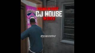 Franklin Visit CJ House 😢 #gta #gtasa #gta5 #trevor #micheal #franklin #gtaonline #gaming