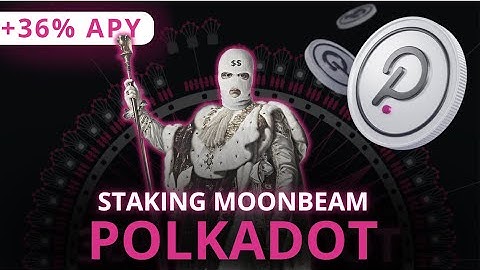36% APY on DOT : DeFi Polkadot - Moonbeam with Lido, Curve Finance Beefy