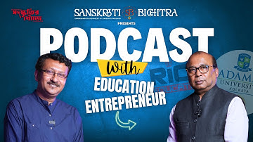 From Vision to Reality: The Journey of an Education Entrepreneur | Chancellor of Adamas University