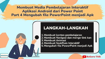 Cara Membuat Media Pembelajaran Android Part 5 Mengubah PPT Menjadi APK