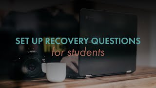 Set up Recovery Questions