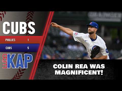 Rekap ®: ⚾️ Chicago Cubs 5-1 Win Over Philadelphia Phillies. ‘colin Rea Was Magnificent!’