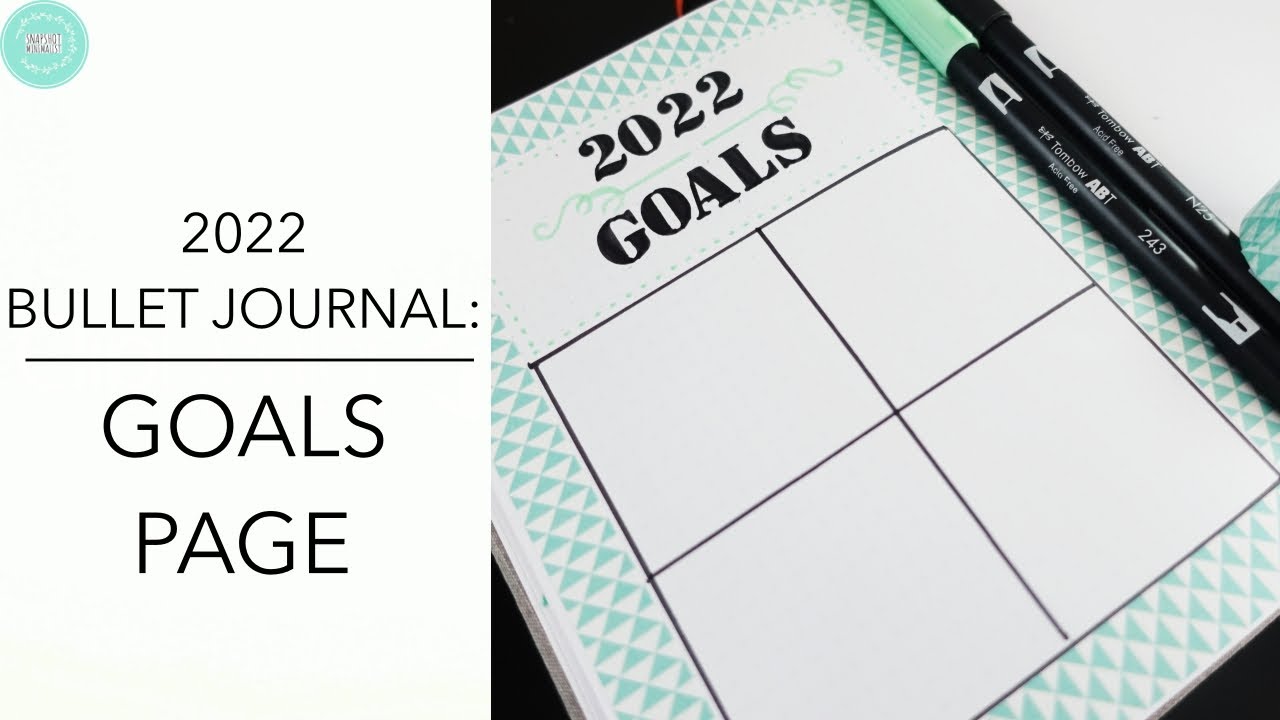 2022 Bullet Journal: Goals Page