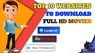 TOP 10 WEBSITES TO DOWNLOAD MOVIES