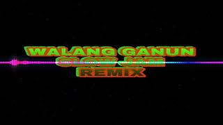 Download Lagu WALANG GANUN | SLOWJAM REMIX MP3 Download Lagu WALANG GANUN | SLOWJAM REMIX MP3