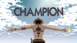 Champion - AMV - 「Anime MV」