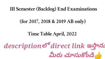 aknu 3rd Sem (Backlog) End Examinations (for 2017, 2018 & 2019 AB only) Time Table April, 2022