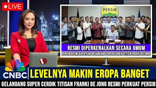 Viral Gelandang 16 M Titisan Franki De Jong Resmi Gabung Persib Hari Ini  Bojan Kita Kuasai Asia