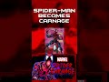 Spiderman Becomes Carnage