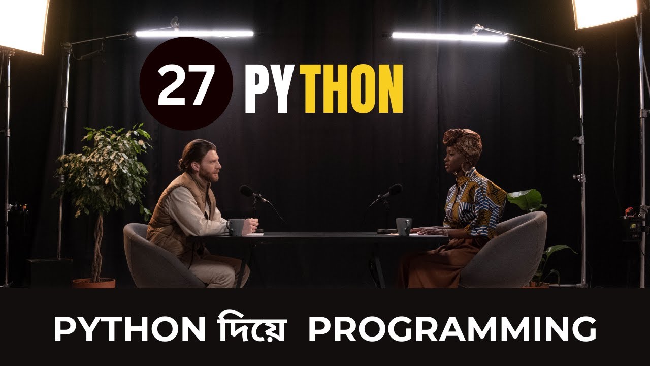 ⁣class 27 Python Learn Bangla