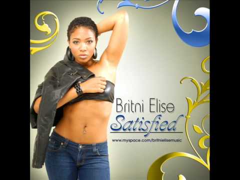 Britni Elise - Satisfied