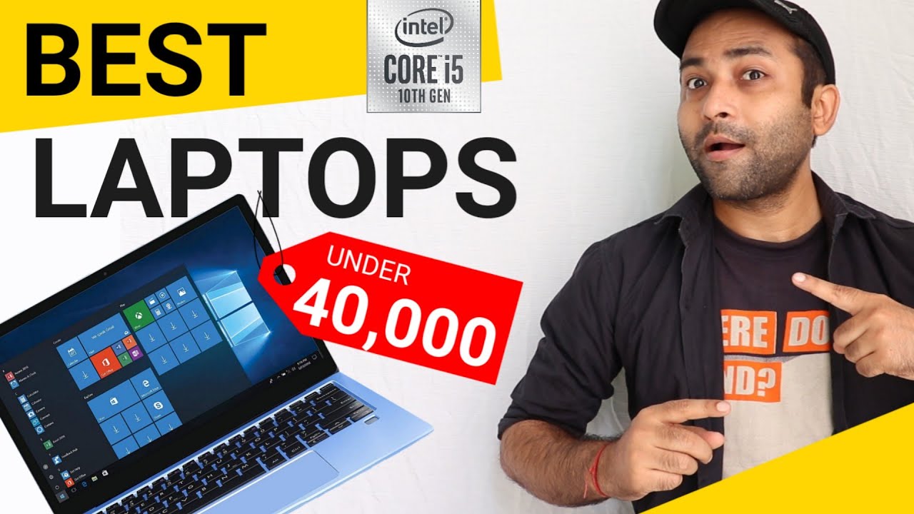 Top 5 Best Laptops Under 40000 For Students, Office Work, Gaming