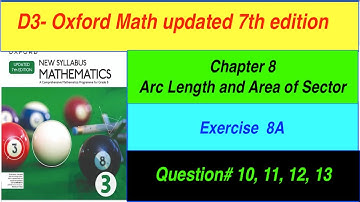 D3 Math Exercise 8A Updated  7th edition | Exercise 8A Question-10, 11, 12,13  | Complete Solution