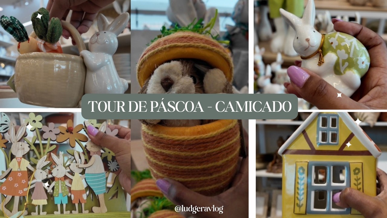 Coleção de Páscoa da Camicado 🌸 | O que Encontrei na Loja