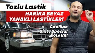 90 Ların Efsanesi Cadillac Sixty Special A Beyaz Yanaklı Lastikler Taktık 