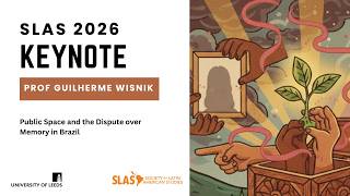 SLAS Conference 2026 Keynote - Prof Guilherme Wisnik
