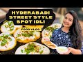Hyderabadi Street Style Spot Idli | Food Vlog | #shopwithyoutube | Marinas World