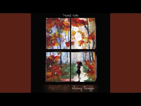 Payung Teduh - Kita Hanya Sebentar