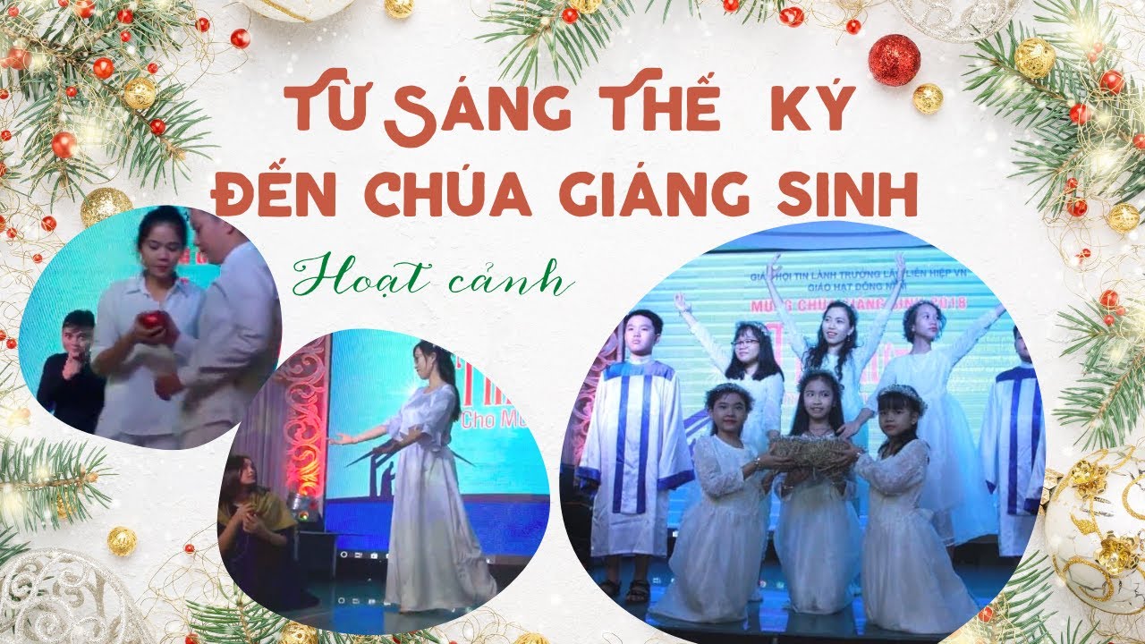 Hoạt cảnh "Từ SÁNG THẾ KÝ đến CHÚA GIÁNG SINH" 2018 episode artwork