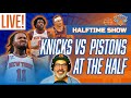 KNICKS HALFTIME REPORT: Knicks vs Pistons Playoffs Game 1