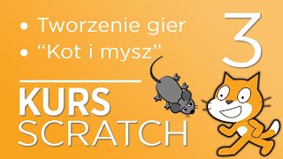 3. Kurs Scratch - Programowanie prostych gier dla najmłodszych! - "Kot i mysz" screenshot 1