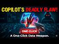 How Hackers Turned Copilot Into a One-Click Weapon