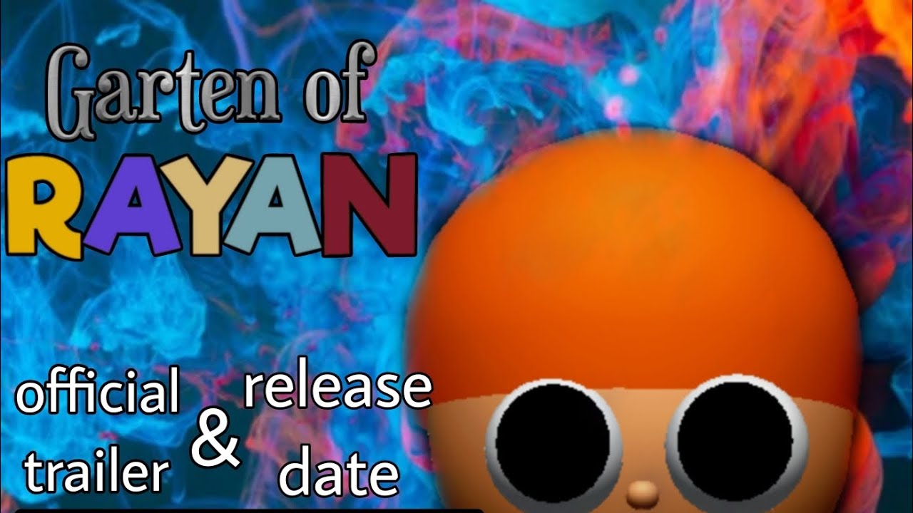 Garten of rayan - official trailer - correct date : 2025/08/08