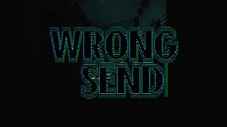 WRONG SEND (MV TEASER) - 3Digitz