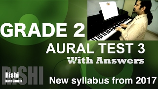 Grade 2 - Sample Aural Test 3 with Answer for Trinity Exam (from 2017)