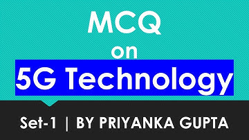 MCQ on 5G Technology | Set-1 | Emerging Technology for Engineering | EASY TUTS BY PRIYANKA GUPTA