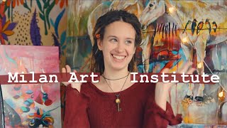 Milan Art Institute || My Story