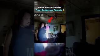 Police Rescue Toddler from Dangerous House 😨