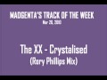 The XX Crystalised Rory Phillips Mix mp3