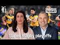 Can the 'cane train be stopped? Super Rugby playoffs get underway tonight | Ryan Bridge TODAY