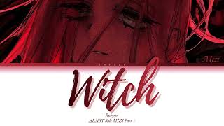 Witch (Vivinos - Alnst Sub : Mizi Part.1) - Color Coded 