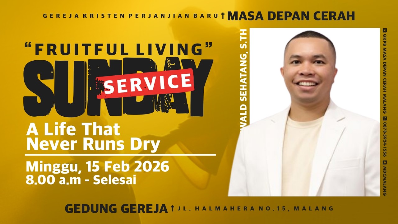 Ibadah Online GKPB MDC Malang  || A LIFE THAT NEVER RUNS DRY II 15 Februari 2026