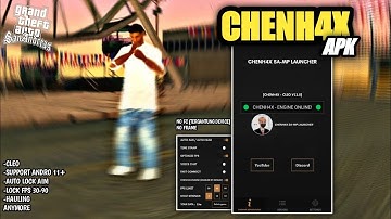 SHARE SAMP LAUNCHER CHENH4X TERBARU NO IKLAN AND SUPPORT CLEO !!
