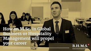How an MSc in Global Business or Hospitality Management will propel your career